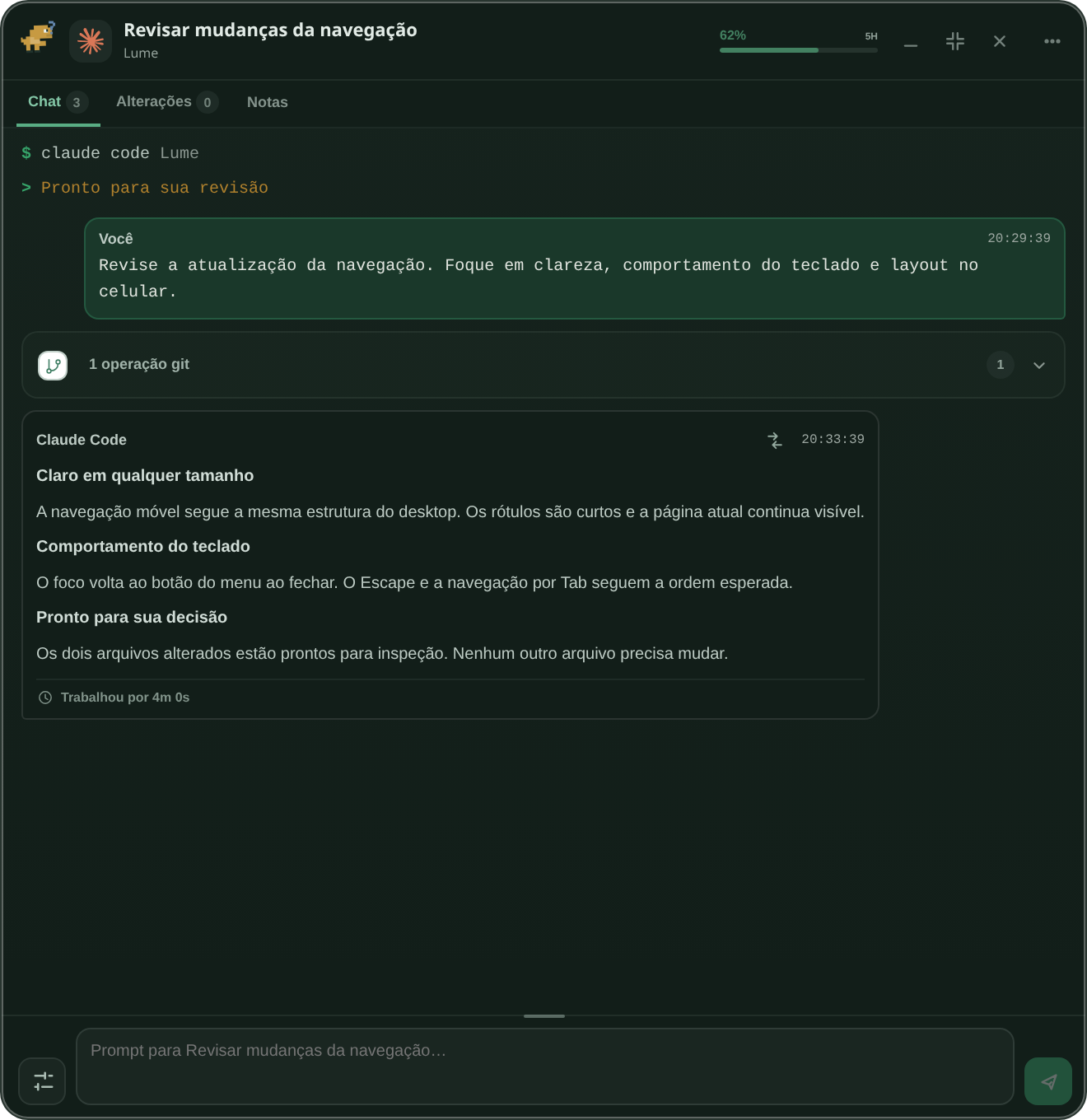 Um terminal separado do Lume para o Claude Code, com a própria conversa e controles